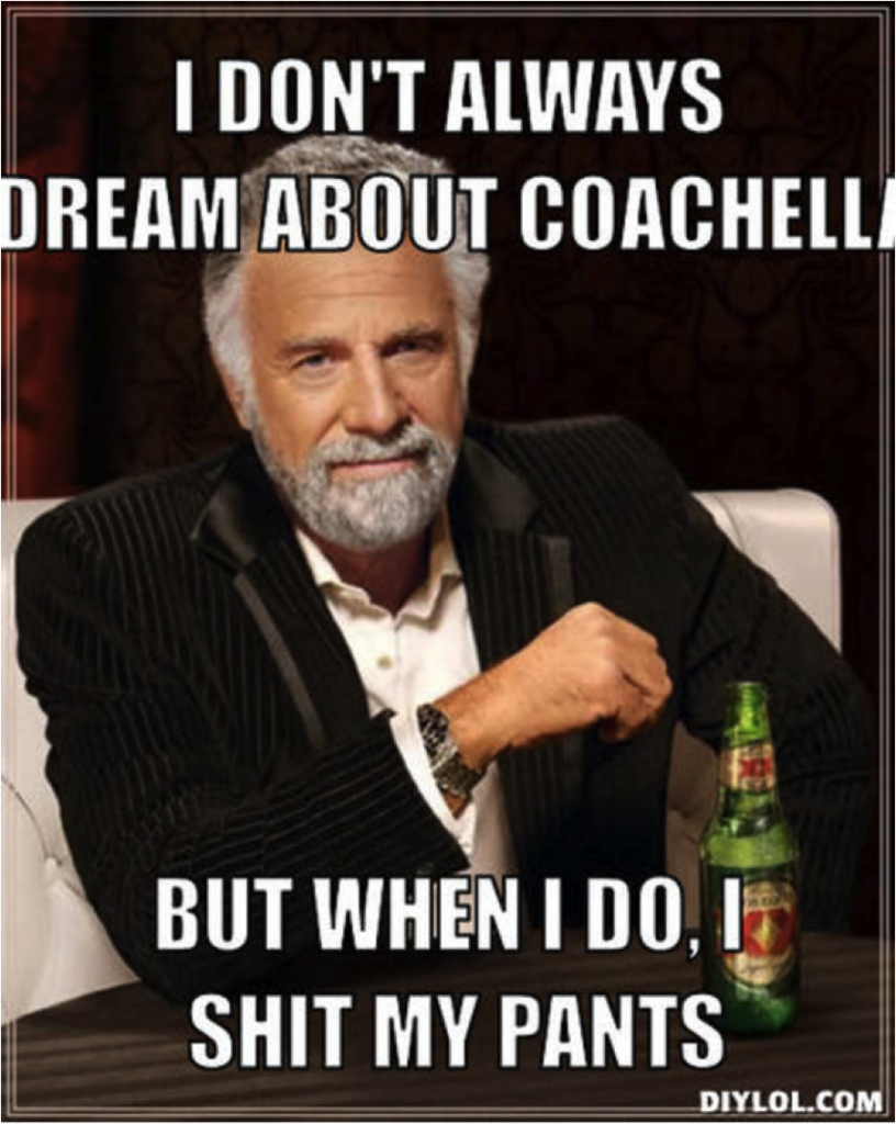 Coachella 2014: Intrenet memes that'll make you glad you stayed home ...