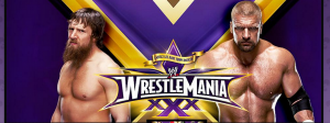 daniel bryan, triple h, wrestlemania xxx, new orleans